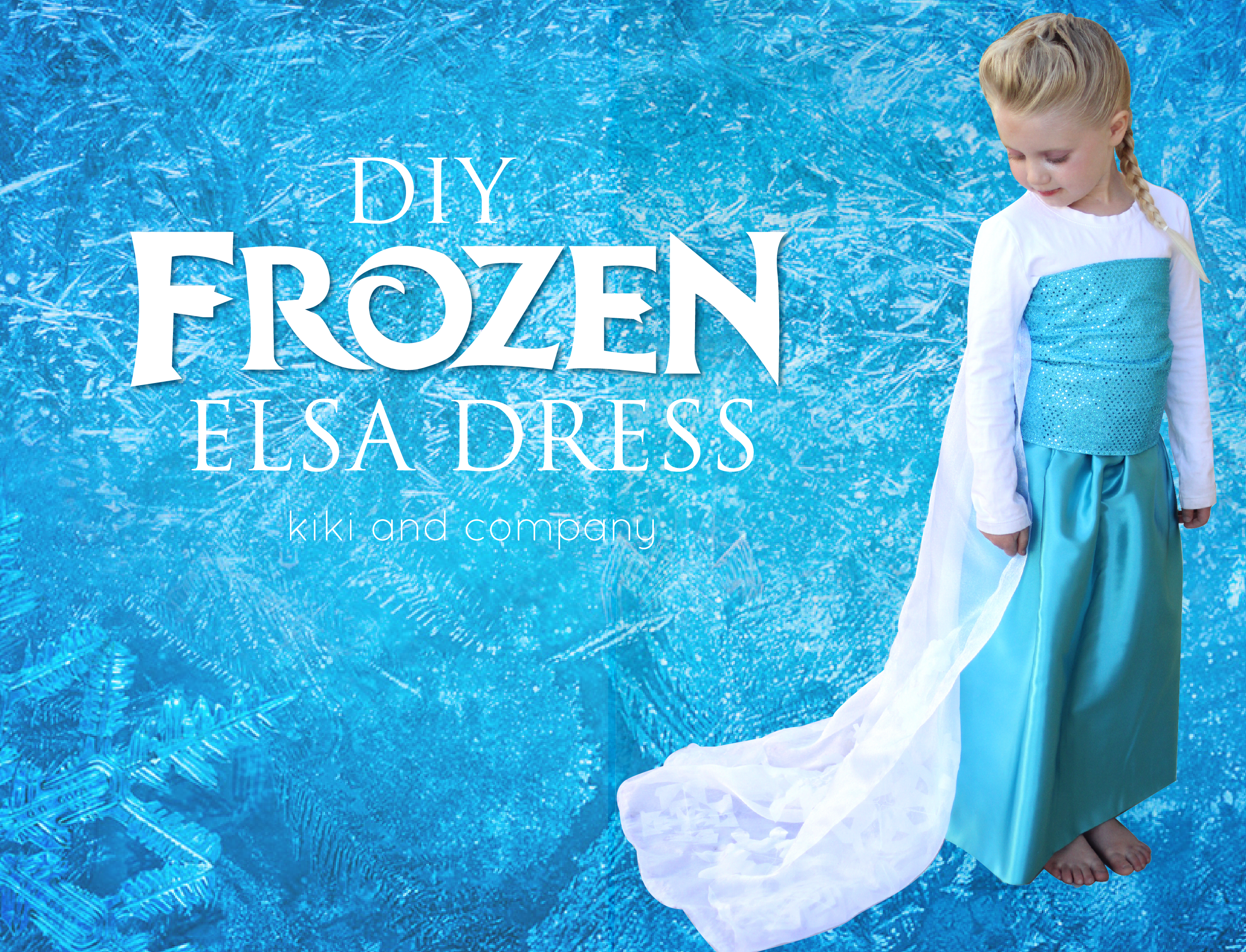 Diy Frozen Elsa Dress Tutorial The Skirt Kiki And Company 