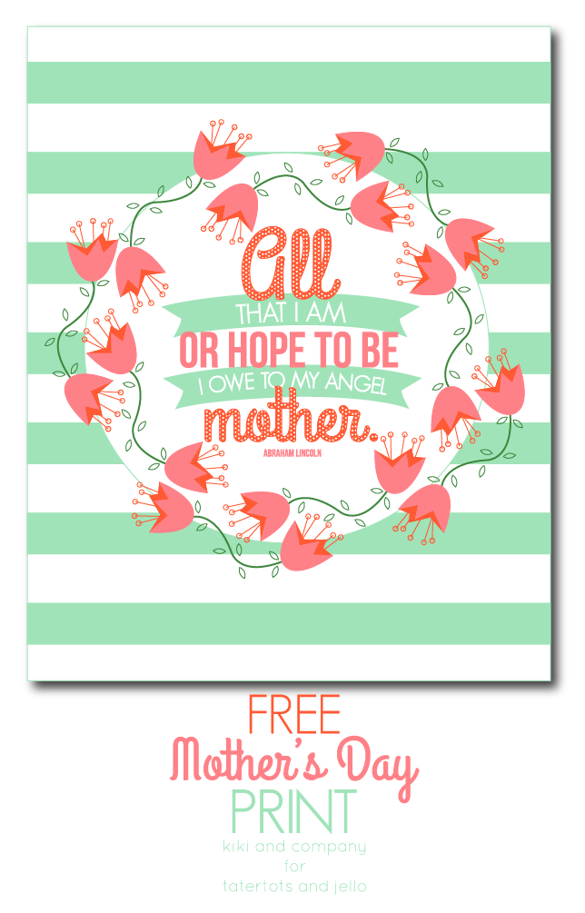Free Mother's Day print from Kiki and Company!
