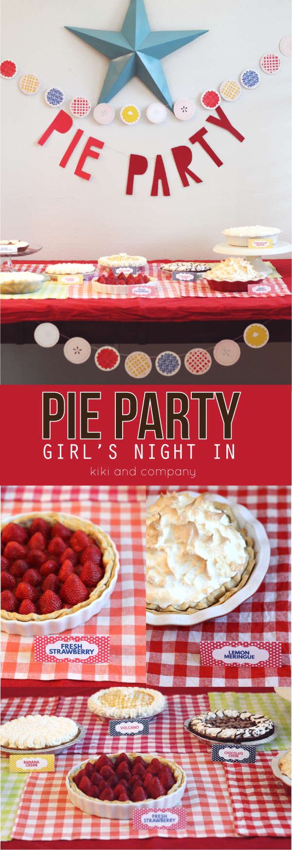 Pie Party Girls Night in at kiki and company
