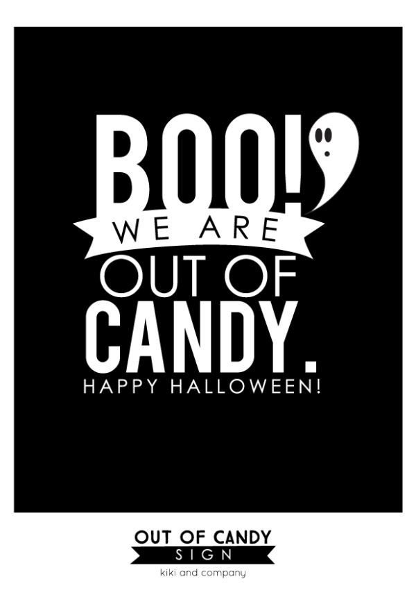 Out of Candy Halloween Sign