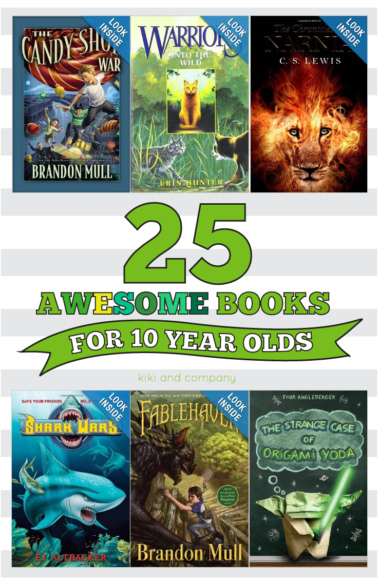 25 Awesome Books for 10 year olds - Kiki & Company