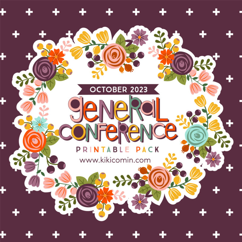 October 2022 General Conference Digital Printable Pack Kiki & Company